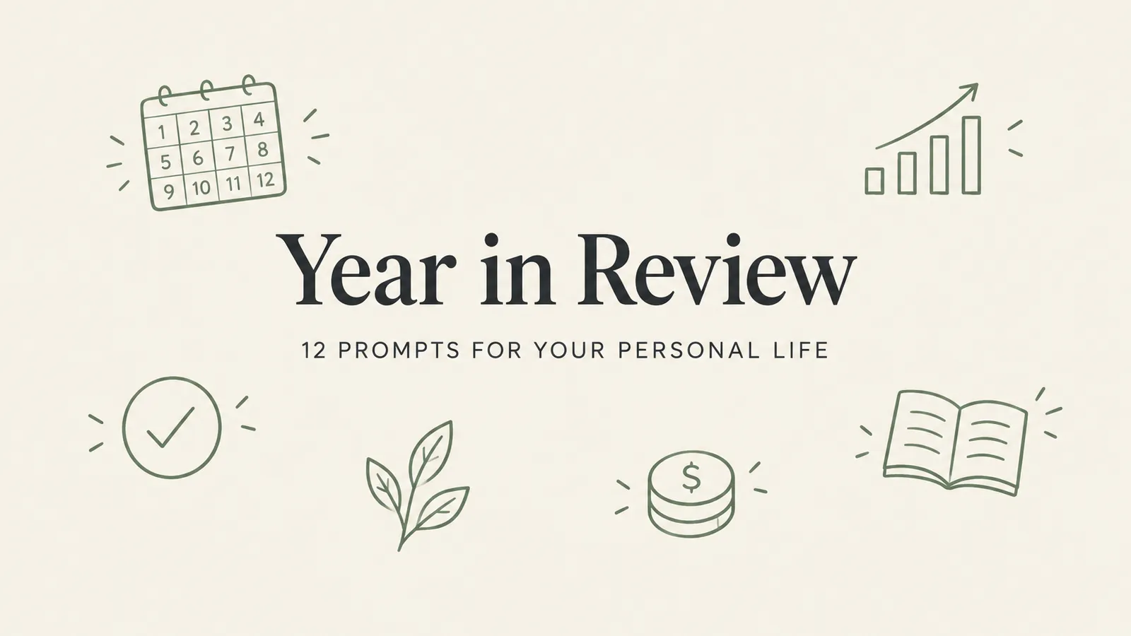 Year in Review Template for Your Personal Life, Not Your Performance Review